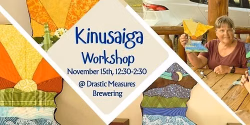 Minnesota Kinusaiga Workshop @ Drastic Measures Brewing