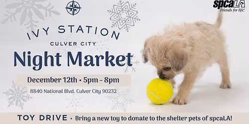 Ivy Station Night Market: December Shelter Pet Toy Drive