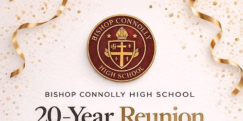 Connolly \u201806 20 Year Reunion