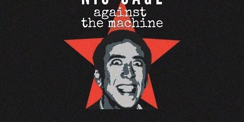 Nic-Cage Against The Machine