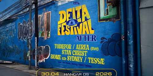 AFTER DELTA FESTIVAL \/\/ TODIEFORE - AEREA (live) - STAN CHRIST - BIOME b2b SYDNEY - TESS\u00c6