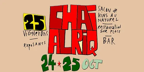 CHAI ALRIQ 5 - Le Salon des Vins au Naturel