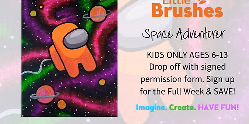 Little Brushes Summer Art Camp: Space Adventurer