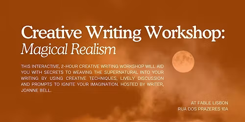 Creative Writing Workshop: Magical Realism
