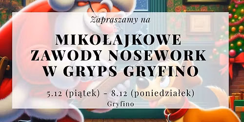 Miko\u0142ajkowe Zawody Nosework \u2013 GRYPS Gryfino \ud83c\udf85\ud83c\udf84