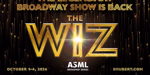 The Wiz | October 1-4 at the Shubert Theatre | Broadway Series — 247 College St, New Haven, CT, United States, Connecticut 06510