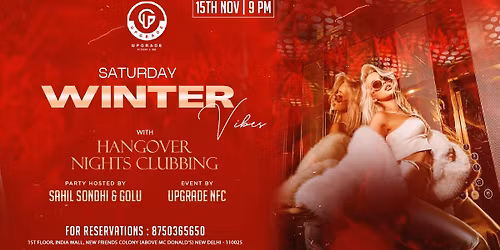 WINTER VIBES WITH HANGOVER NIGHTS CLUBBING
