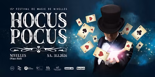 Hocus Pocus - 15e Festival de Magie de Nivelles