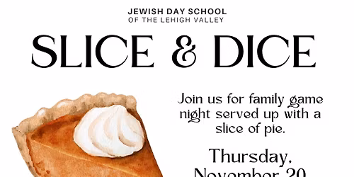 JDS Slice and Dice Game Night!