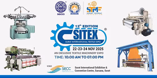 SITEX \u2013 Surat International Textile Expo 2025 (12th Edition)