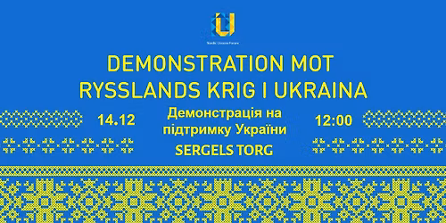 14\/12 Demonstration mot rysslands krig i Ukraina \/\/ \u0414\u0435\u043c\u043e\u043d\u0441\u0442\u0440\u0430\u0446\u0456\u044f \u043d\u0430 \u043f\u0456\u0434\u0442\u0440\u0438\u043c\u043a\u0443 \u0423\u043a\u0440\u0430\u0457\u043d\u0438