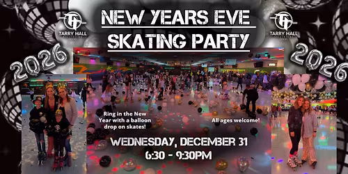 New Years Eve Skating Party! \ud83e\udea9