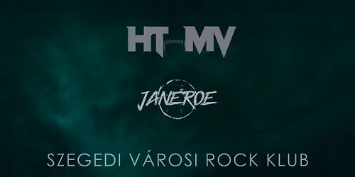 HTMV x JaneRoe - SZEGED