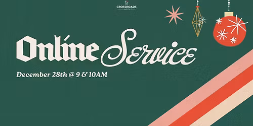 Online Service (Last Sunday Of The Year)