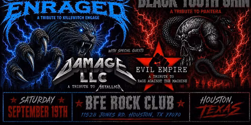 Killswitch Enraged, Black Tooth Grin, Damage LLC, Evil Empire