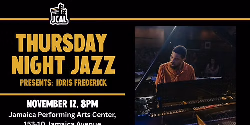 Thursday Night Jazz Presents: Idris Frederick
