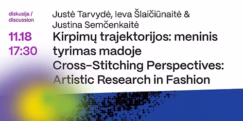 Kirpim\u0173 trajektorijos: meninis tyrimas madoje