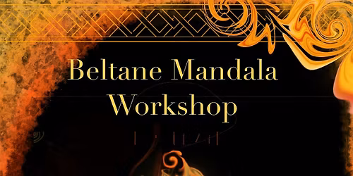 Beltane Mandala Workshop