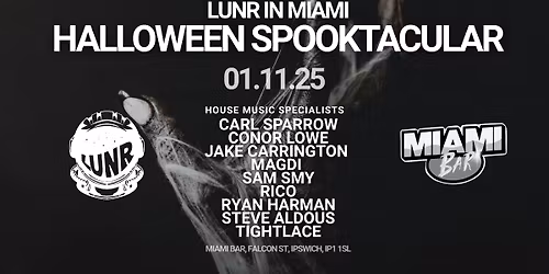 LUNR Halloween House Spooktacular @ Miami Bar
