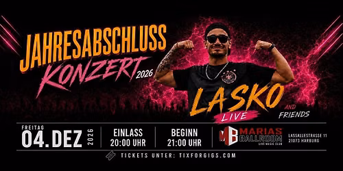 LASKO AND FRIENDS \/\/ Jahresabschluss-Konzert 2026