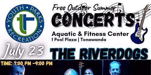 Outdoor Summer Concerts - Riverdogs