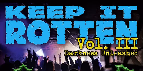 Keep it Rotten III