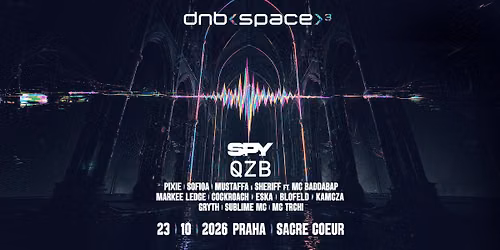 DNB[SPACE] w\/ S.P.Y & QZB
