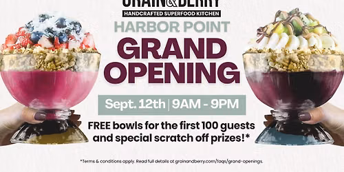 Grain & Berry Harbor Point Grand Opening!