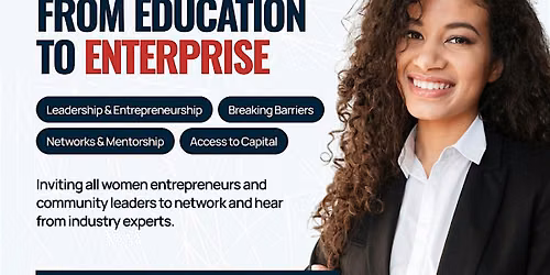 Advancing Women from Education to Enterprise