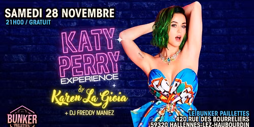 \u2728 KATY PERRY EXPERIENCE + DJ FREDDY MANIEZ \u2728 GRATUIT