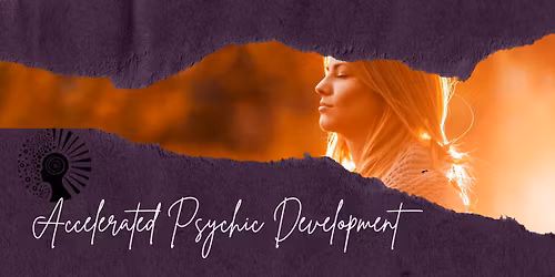 Accelerated Psychic Development Class
