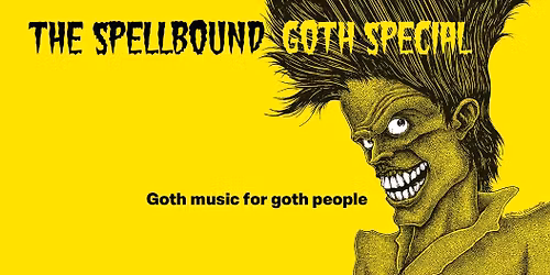 The Spellbound Goth Special
