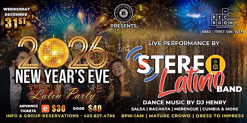 NYE LATIN PARTY @ THE REC ROOM WEM