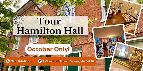 Historic Hamilton Hall Tour