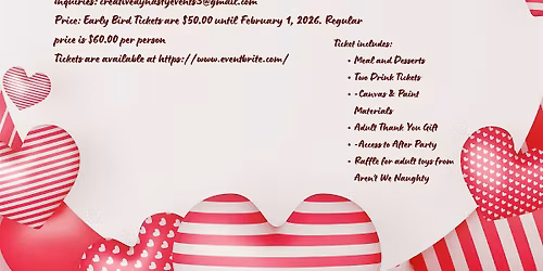 Creative Dynasty Events:  Sex, Sip 'N' Paint The Valentine Day Edition