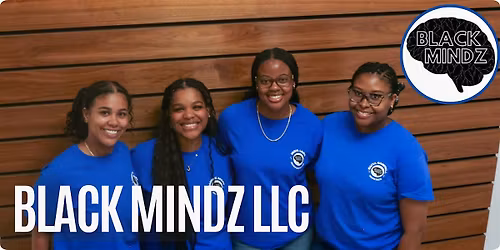 BLACK MINDZ LLC Launch Party