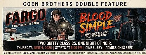 30th Anniversary of "Fargo" & A Special Screening of "Blood Simple"