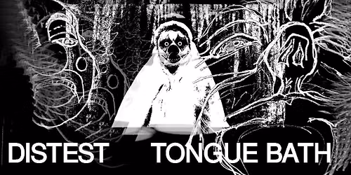 Punk Night\/ Distest\/Chopping Block\/Crawl Space \/Tongue Bath