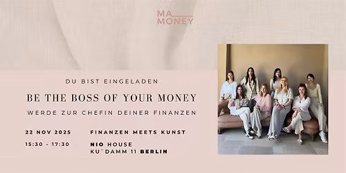 BE THE BOSS OF YOUR MONEY - Werde zur Chefin deiner Finanzen