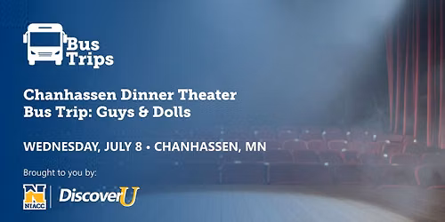 Chanhassen Dinner Theater Bus Trip: Guys & Dolls