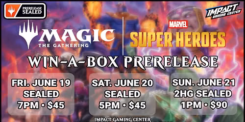 IGC's Marvel Super Heroes Win-A-Box Prerelease (Friday)