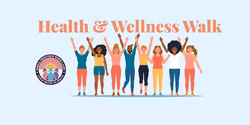 Health & Wellness Walk
