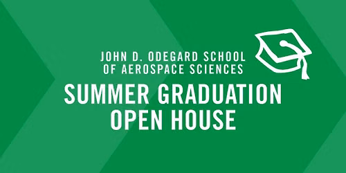 Summer Graduation Aerospace Open House