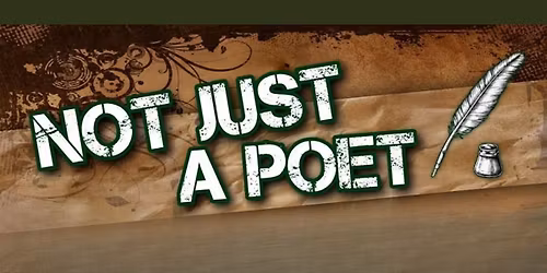 Not "Just" a Poet