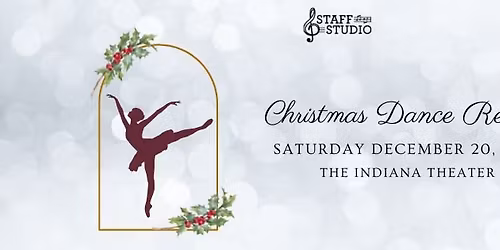 Christmas Dance Recital at The Indiana Theater!