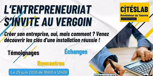 LEVER LES FREINS DE L'ENTREPRENEURIAT AU VERGOIN !