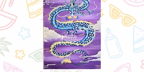 Dragon Paint Class - June 18, 6:30 - 9 pm