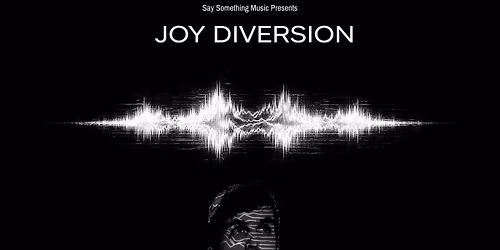Joy Diversion