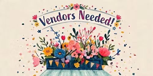 Pre-Mother\u2019s Day Craft\/Vendor Fair