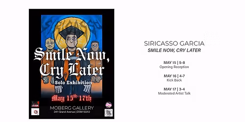 Siricasso Garcia | Smile Now, Cry Later 